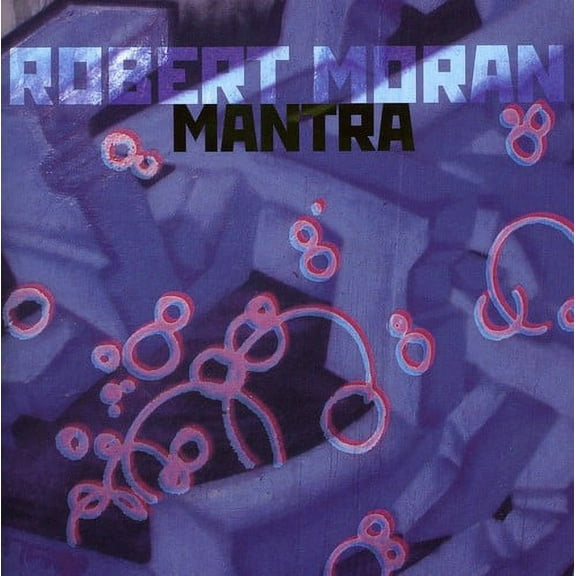 Moran,Robert - Mantra - Music & Performance - CD