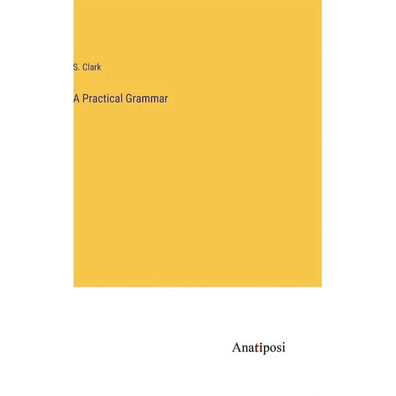 A Practical Grammar (Hardcover)