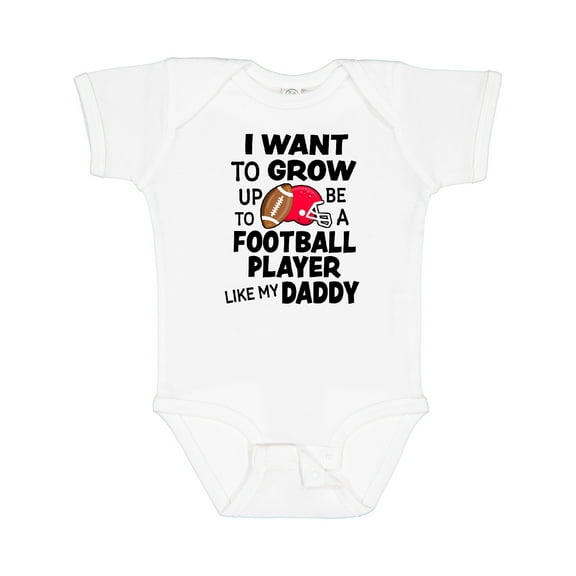 Inktastic I Want to Grow Up to Be a Football Player Like My Daddy Boys or Girls Baby Bodysuit