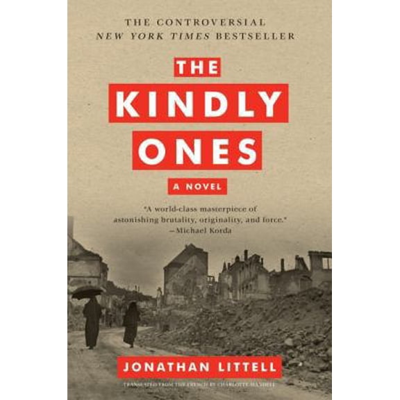 Pre-Owned The Kindly Ones (Paperback) 0061353469 9780061353468