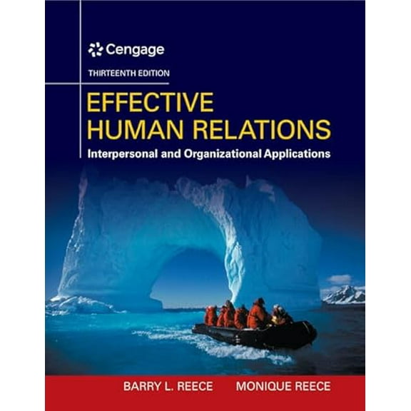 Pre-Owned Effective Human Relations: Interpersonal and Organizational Applications (Hardcover) 1305576160 9781305576162