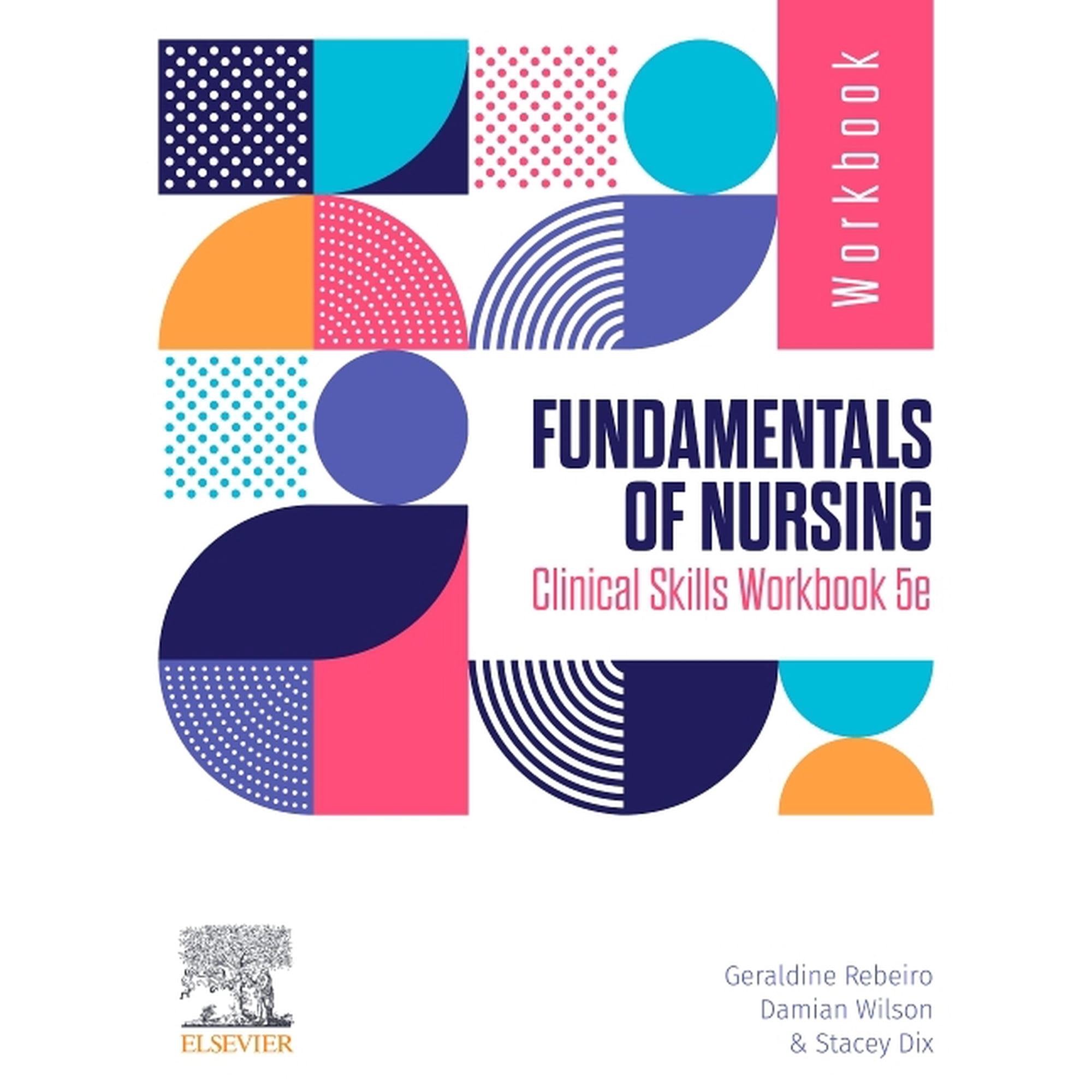 Fundamentals of Nursing Clinical Skills Workbook (Paperback)