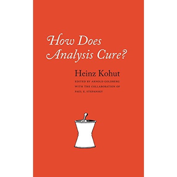 Pre-Owned How Does Analysis Cure? (Hardcover) 0226450341 9780226450346