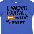 thumbnail image 4 of Inktastic I Watch Football with My Pappy Boys Toddler T-Shirt, 4 of 5
