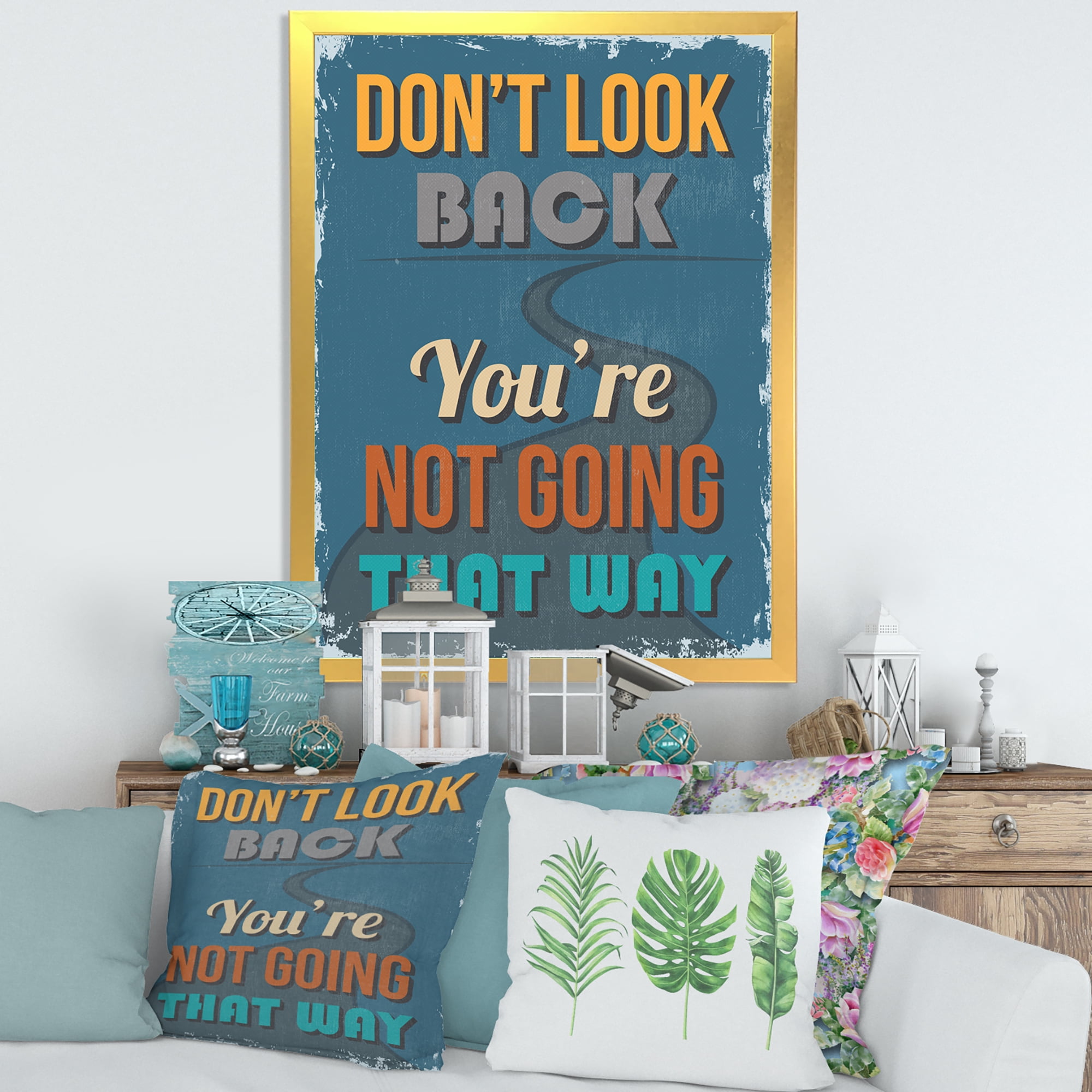 Designart 'Abstract Quote Don't Look Back You're Not Going That Way' Traditional Framed Art Print