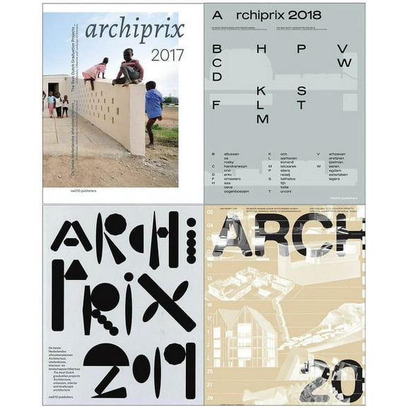 Archiprix 2021: The Best Dutch Graduation Projects Architecture, Urbanism, Landscape Architecture, (Paperback)