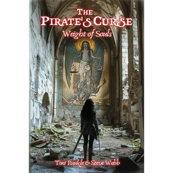 The Pirate's Curse Weight of Souls, Book 2, (Paperback)