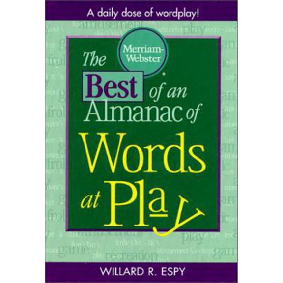 Pre-Owned The Best of an Almanac of Words at Play (Hardcover) 0877791457 9780877791454