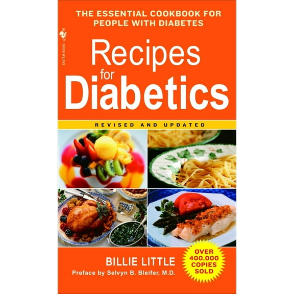 Pre-Owned Recipes for Diabetics: A Cookbook: Revised and Updated (Mass Market Paperback) 0553584723 9780553584721