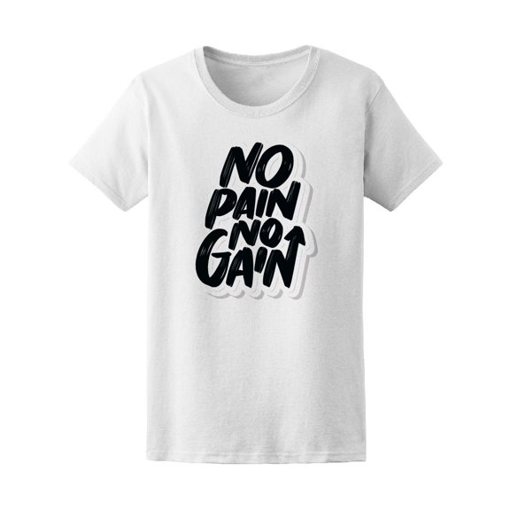 No Pain No Gain Poster Tee Women's -Image by Shutterstock