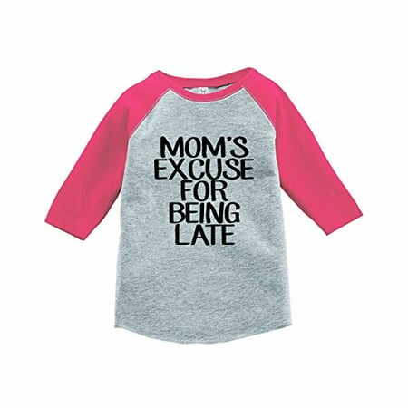 

7 ate 9 Apparel Funny Kids Mom s Excuse Baseball Tee Pink