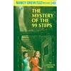 Nancy Drew: Nancy Drew 43: the Mystery of the 99 Steps (Series #43) (Hardcover)