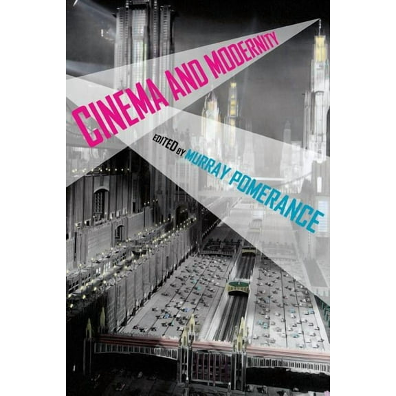 Cinema and Modernity, (Paperback)