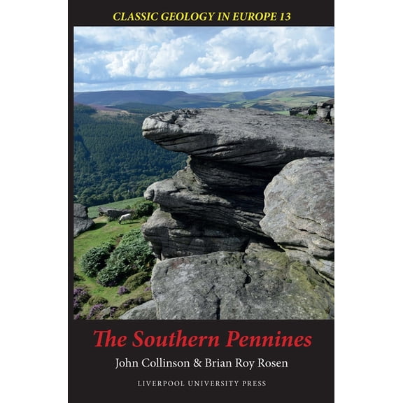 Classic Geology in Europe The Southern Pennines, (Paperback)