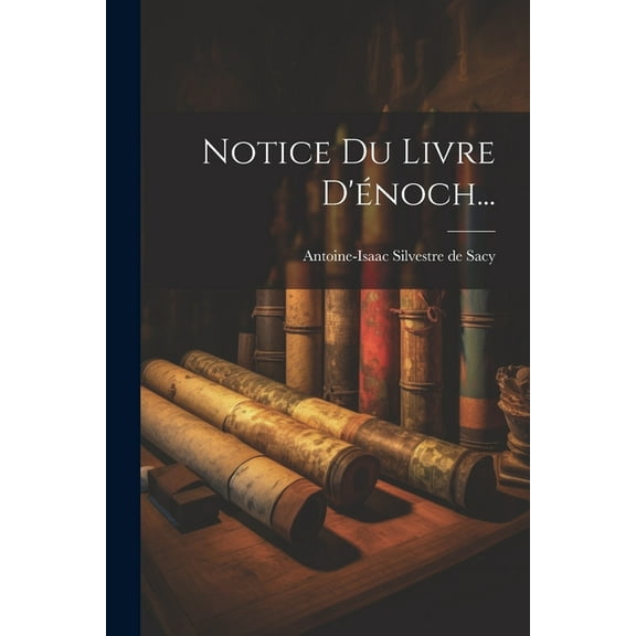 Notice Du Livre D'énoch... (Paperback)