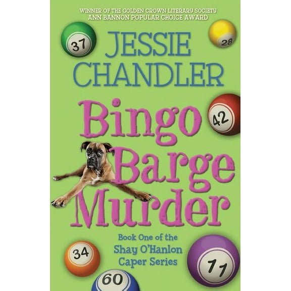 Bingo Barge Murder: Book 1 in the Shay O'Hanlon Caper Series, (Paperback)