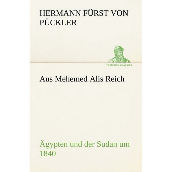 Aus Mehemed Alis Reich (Paperback)