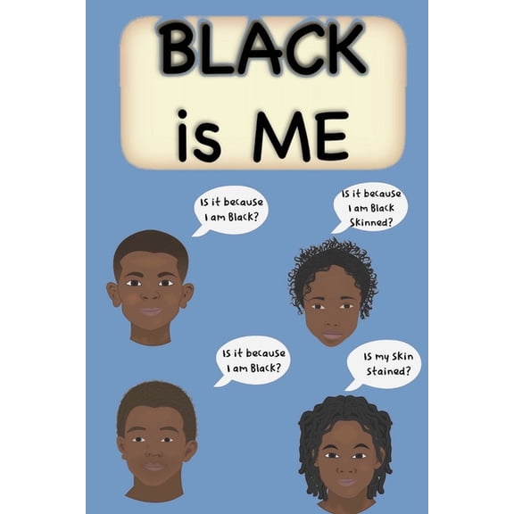 We Are One Black is Me: Inspirational Poem Love yourself for Children Men and Woman, Book 2, (Paperback)