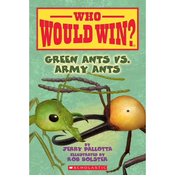 Pre-Owned Green Ants vs. Army Ants (Who Would Win?): Volume 21 (Paperback) by Jerry Pallotta