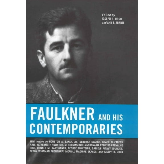 Faulkner and Yoknapatawpha Faulkner and His Contemporaries, (Paperback)