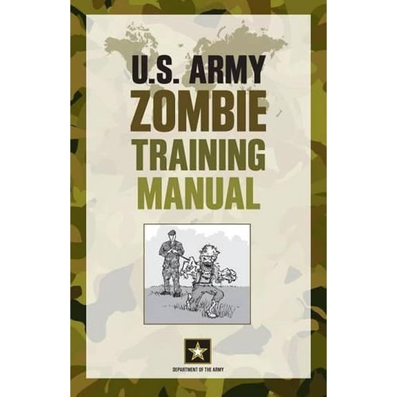 Pre-Owned U.S. Army Zombie Training Manual Paperback