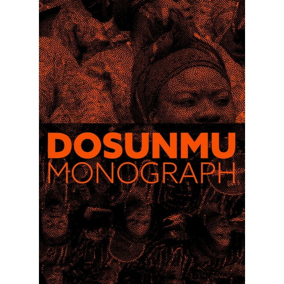 Andrew Dosunmu: Monograph, (Hardcover)