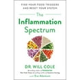 thumbnail image 2 of The Inflammation Spectrum: Find Your Food Triggers and Reset Your System, (Paperback), 2 of 2