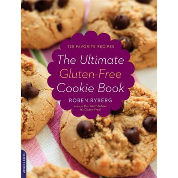 Pre-Owned The Ultimate Gluten-Free Cookie Book (Paperback) 0738213764 9780738213767