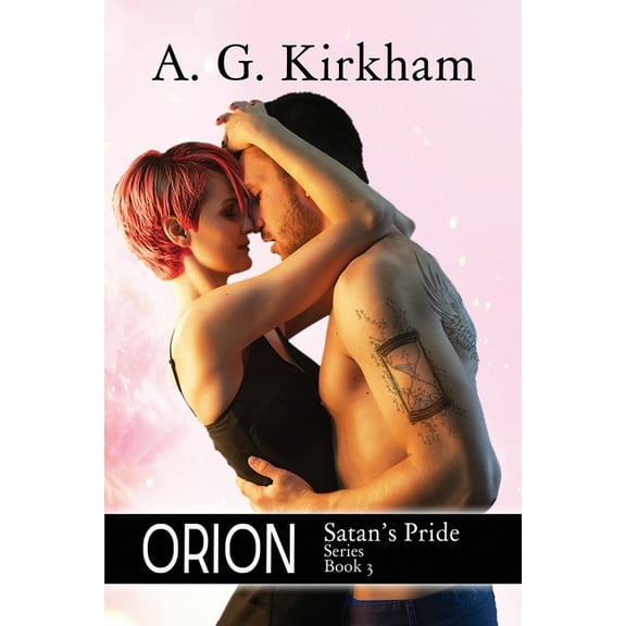 Satan's Pride Orion, Book 3, (Paperback)