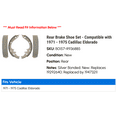 thumbnail image 2 of Rear Brake Shoe Set - Compatible with 1971 - 1975 Cadillac Eldorado 1972 1973 1974, 2 of 2