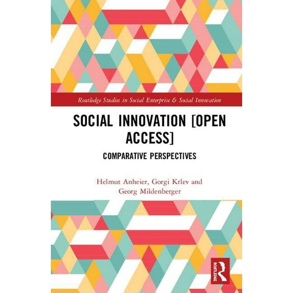 Routledge Studies in Social Enterprise & Social Innovation: Comparative Perspectives, (Hardcover)