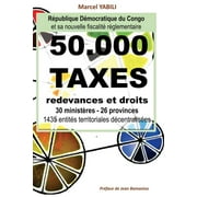 50.000 taxes de la fiscalit rglementaire en RD Congo (Paperback)