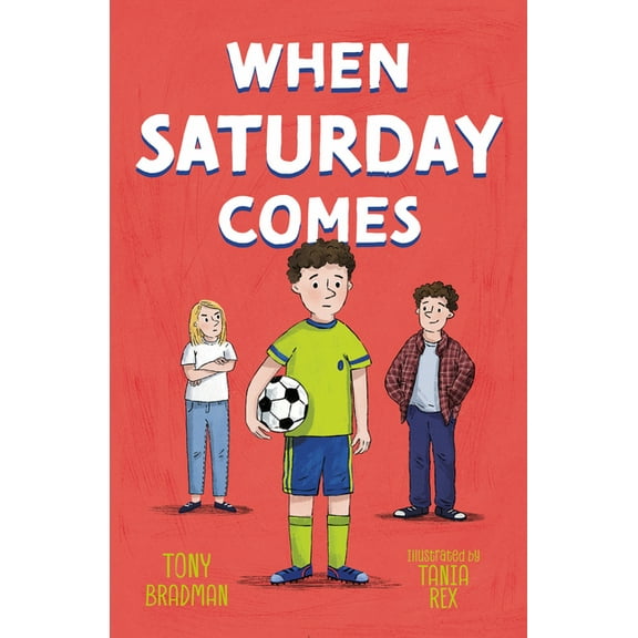 When Saturday Comes, (Paperback)