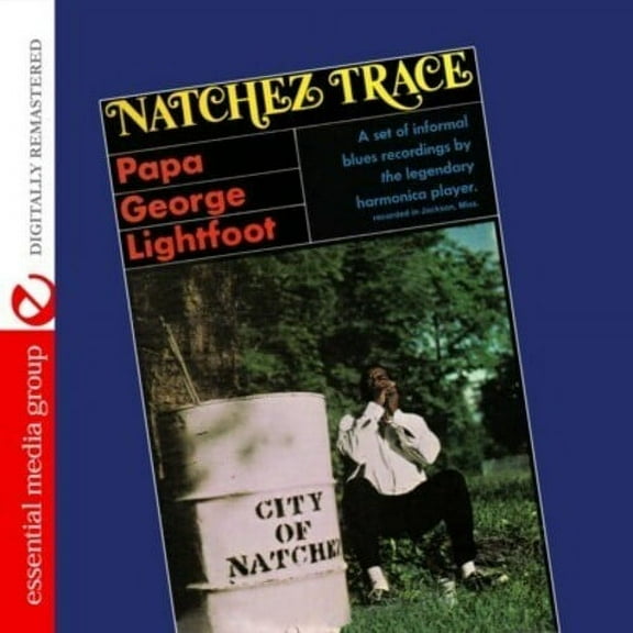 Papa George Lightfoot - Natchez Trace - Music & Performance - CD