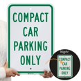 thumbnail image 2 of Lyle Compact Car Parking Sign,18" x 12, T1-1036-EG_12x18 T1-1036-EG_12x18, 2 of 9