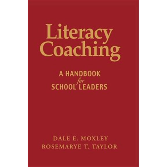 Pre-Owned Literacy Coaching: A Handbook for School Leaders (Hardcover)