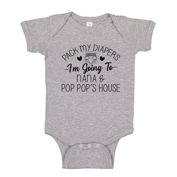 Pack My Diapers I'm Going to Nana and Pop Pop's House Baby Bodysuit One Piece 18 mo Athletic Heather