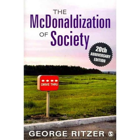 george ritzer mcdonaldization of society