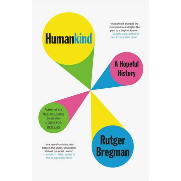 Humankind: A Hopeful History, (Hardcover)