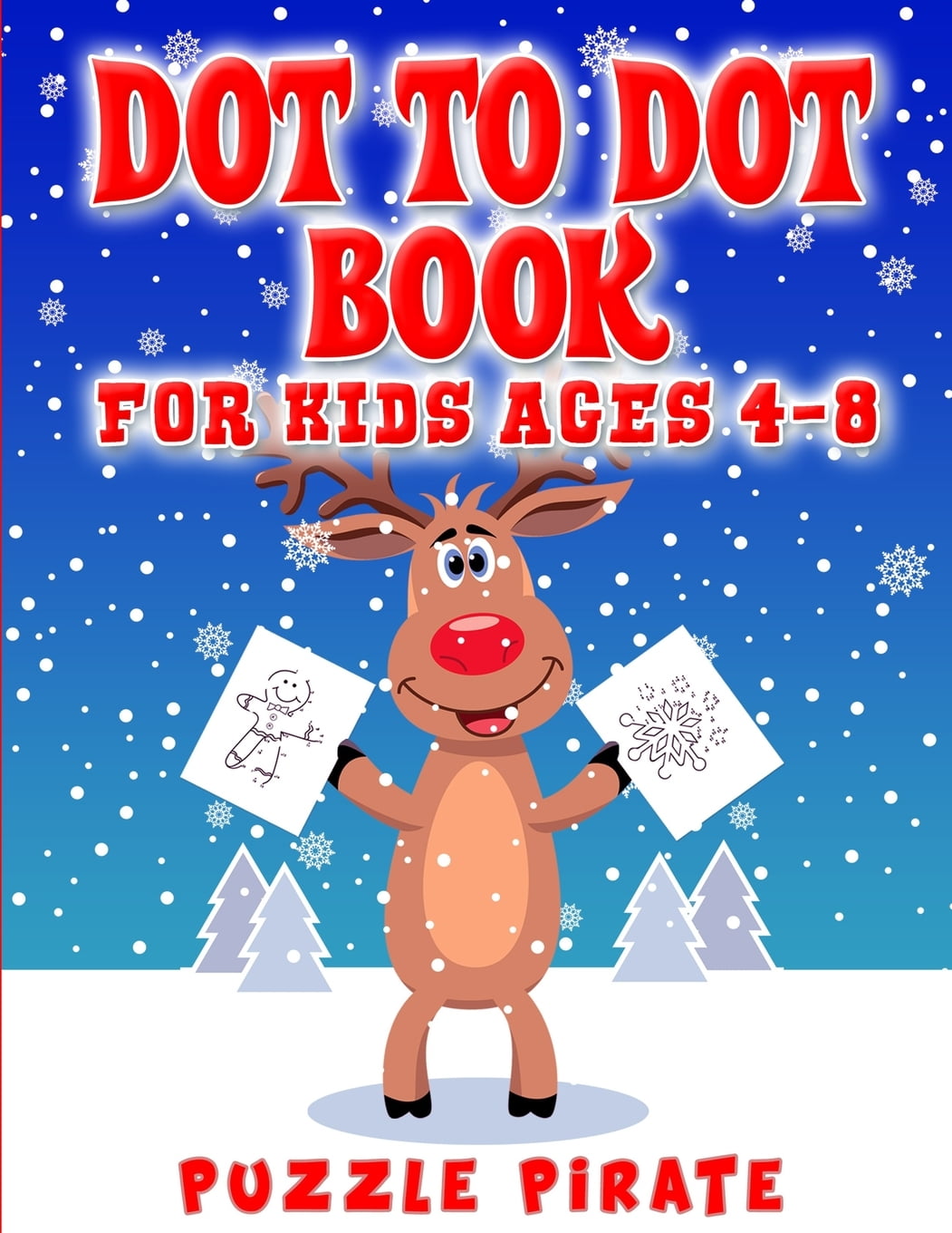 Dot to Dot Book for Kids Ages 4-8 : Fun And Challenging Christmas