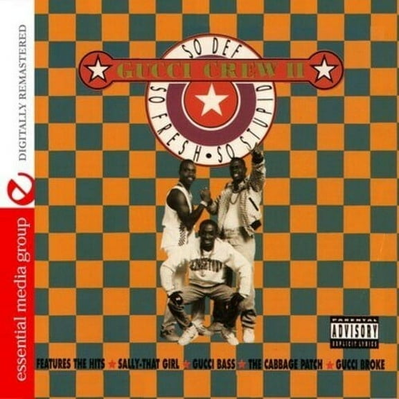 Gucci Crew - So Def, So Fresh, So Stupid - Music & Performance - CD