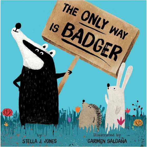 The Only Way Is Badger (Hardcover)