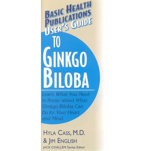 Basic Health Publications User's Guide User's Guide to Ginkgo Biloba, (Paperback)
