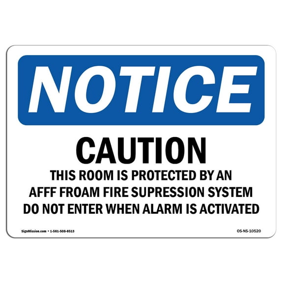 OSHA Notice Signs - Caution This Room Is Protected By An Afff | Decal | Protect Your Business, Work Site, Warehouse | Made in the USA