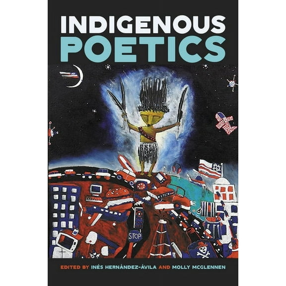 American Indian Studies Indigenous Poetics, (Paperback)