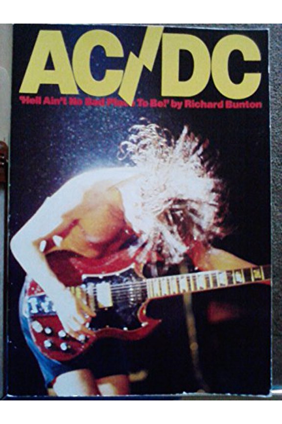 Pre-Owned AC/DC: Hell Ain't No Bad Place to be! Paperback