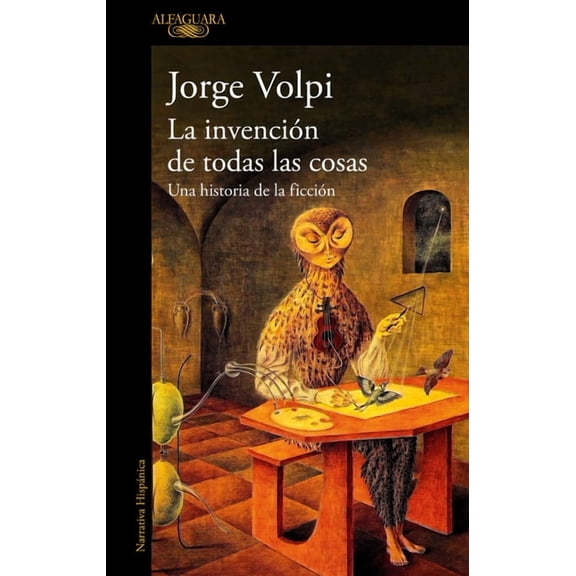 La InvenciÃ³n de Todas Las Cosas / The Invention of All Things, (Paperback)