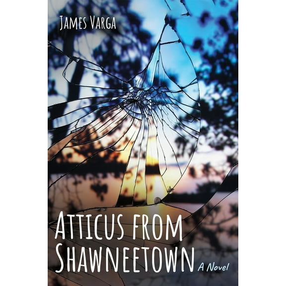 Atticus from Shawneetown (Paperback)