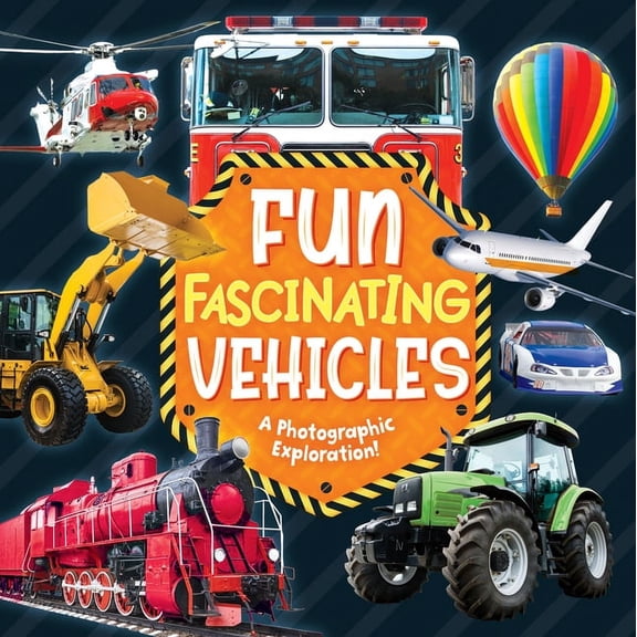 Fun Fascinating Vehicles, (Hardcover)