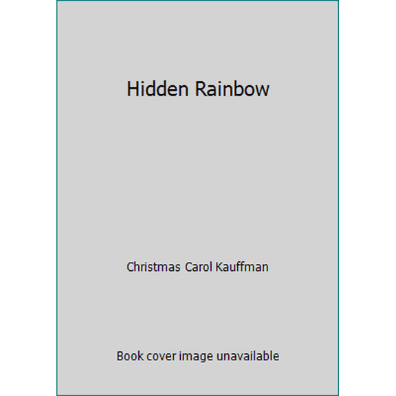 Pre-Owned Hidden Rainbow (Paperback) 0802438075 9780802438072